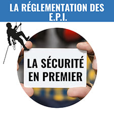 Alpinistes Accès Services - Travaux en Accès Difficiles - La réglementation des E.P.I.